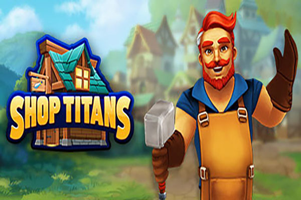 دانلود بازی آنلاین و رایگان Shop Titans