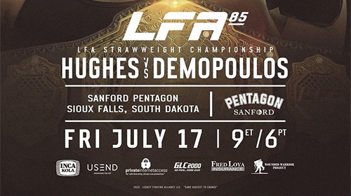 دانلود رویداد ام ام ای | LFA 85: Hughes vs. Demopoulos